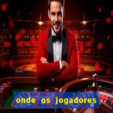 onde os jogadores do corinthians moram